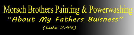 morsch brothers painting and powerwashing banner